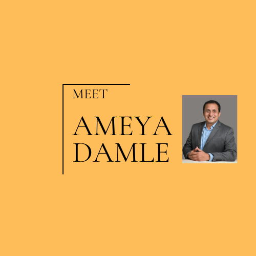 Meet Ameya Damle